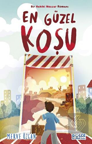 En Güzel Koşu - Bir Habibi Neccar Romanı