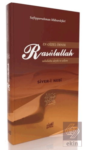 En Güzel Örnek Rasulullah