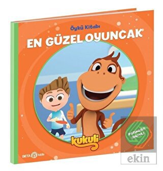 En Güzel Oyuncak - Kukuli Öykü Kitabı