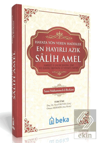 En Hayırlı Azık Salih Amel
