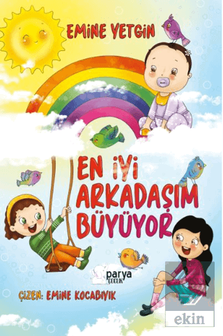 En İyi Arkadaşım Büyüyor