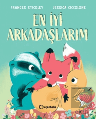 En İyi Arkadaşlarım