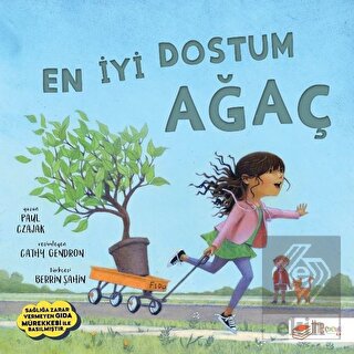En İyi Dostum Ağaç