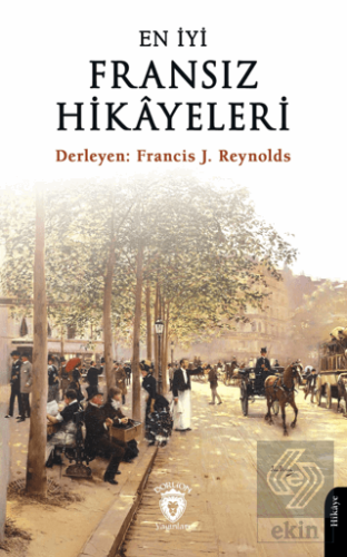 En İyi Fransız Hikayeleri