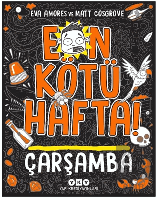 En Kötü Hafta! Çarşamba