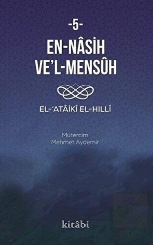 En Nasih Ve'l-Mensuh 5