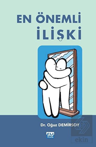 En Önemli İlişki