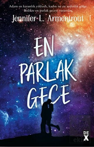 En Parlak Gece - Köken 3