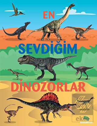 En Sevdiğim Dinozorlar