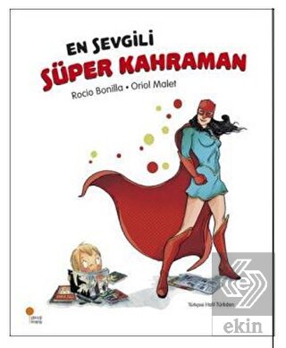 En Sevgili Süper Kahraman