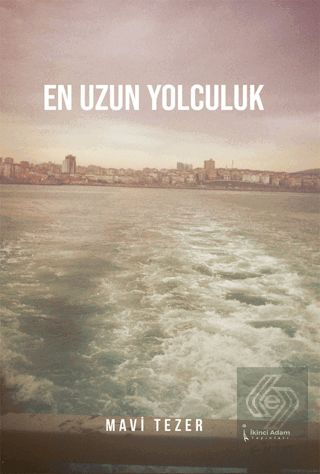 En Uzun Yolculuk