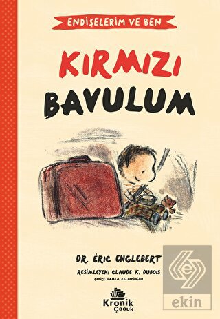 Endişelerim ve Ben 2 Kırmızı Bavulum