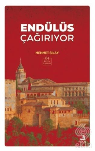 Endülüs Çağırıyor