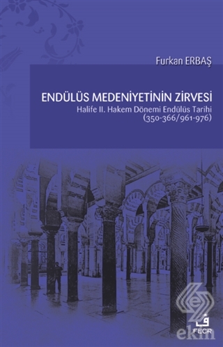 Endülüs Medeniyetinin Zirvesi