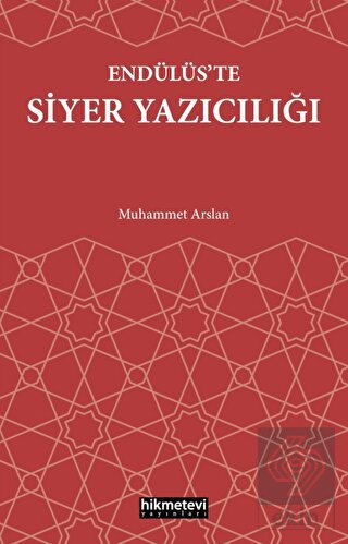 Endülüs'te Siyer Yazıcılığı