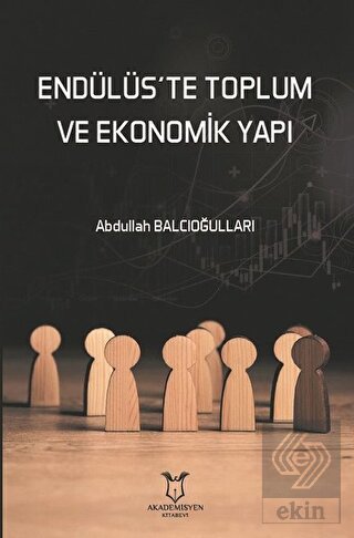 Endülüs'te Toplum ve Ekonomik Yapı