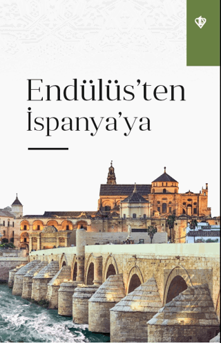 Endülüs'ten İspanya'ya
