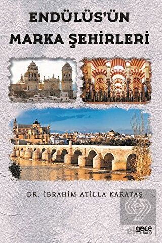 Endülüs\'ün Marka Şehirleri