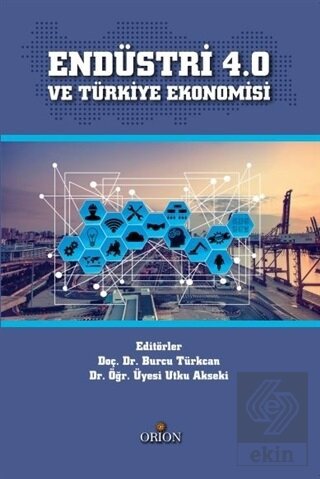 Endüstri 4.0 ve Türkiye Ekonomisi