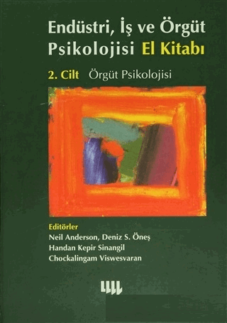 Endüstri, İş ve Örgüt Psikolojisi El Kitabı 2 Cilt