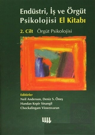 Endüstri, İş ve Örgüt Psikolojisi El Kitabı 2 Cilt