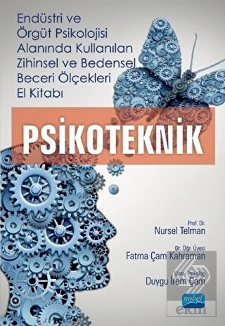 Endüstri ve Örgüt Psikolojisi Alanında Kullanılan 