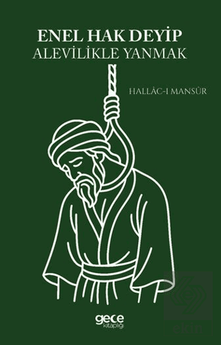 Enel Hak Deyip Alevilikle Yanmak