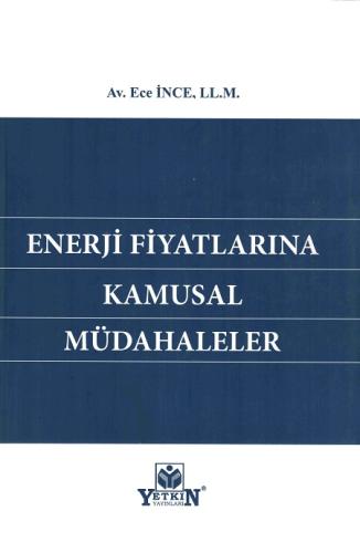 Enerji Fiyatlarına Kamusal Müdahaleler