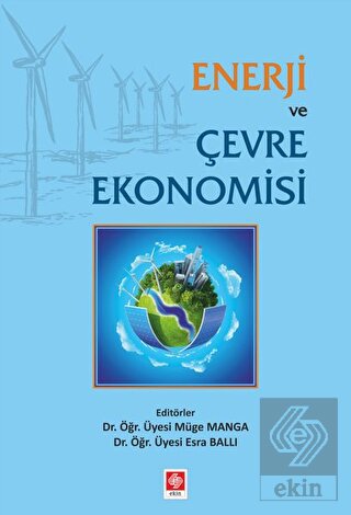 Enerji ve Çevre Ekonomisi Müge Manga