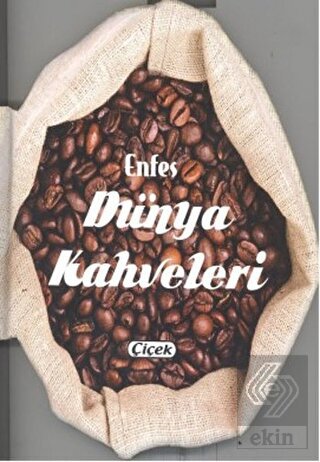 Enfes Dünya Kahveleri