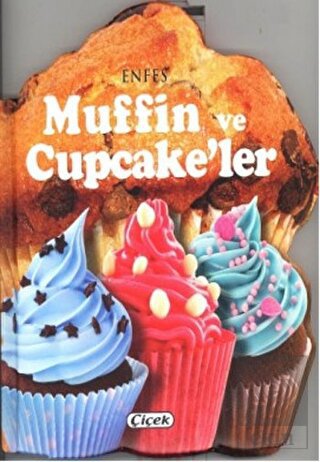 Enfes Muffin ve Cupcake\'ler