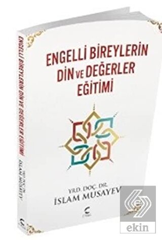 Engelli Bireylerin Din ve Değerler Eğitimi