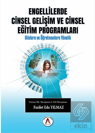 Engellilerde Cinsel Gelişim ve Cinsel Eğitim Progr