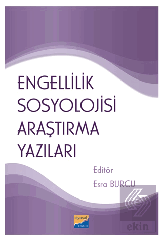Engellilik Sosyolojisi Araştırma Yazıları