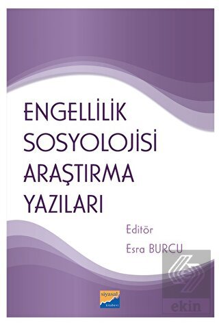 Engellilik Sosyolojisi Araştırma Yazıları