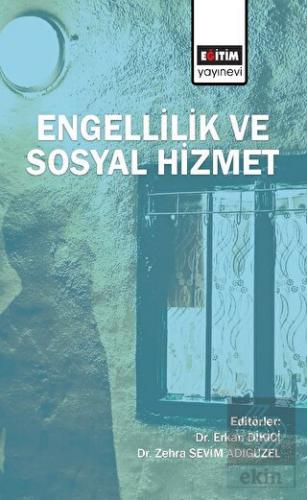 Engellilik ve Sosyal Hizmet