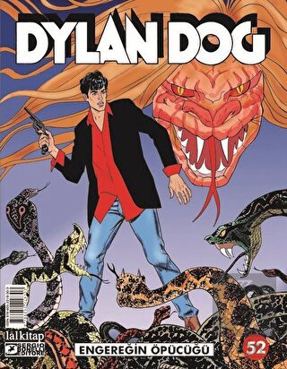 Engereğin Öpücüğü - Dylan Dog Sayı 52