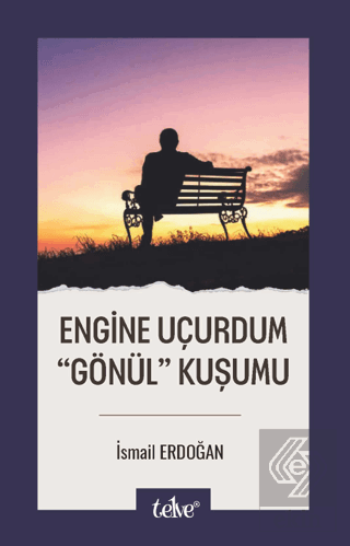 Engine Uçurdum Gönül Kuşumu