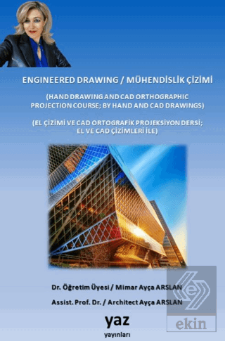 Engineered Drawing / Mühendislik Çizimi