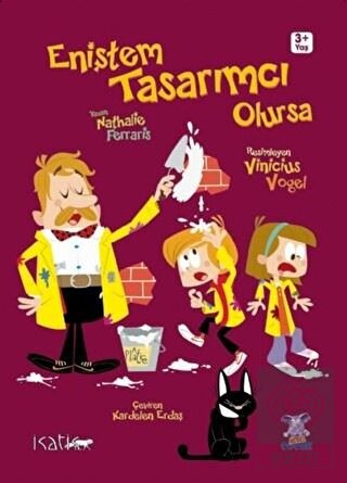 Eniştem Tasarımcı Olursa