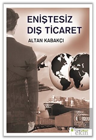 Eniştesiz Dış Ticaret