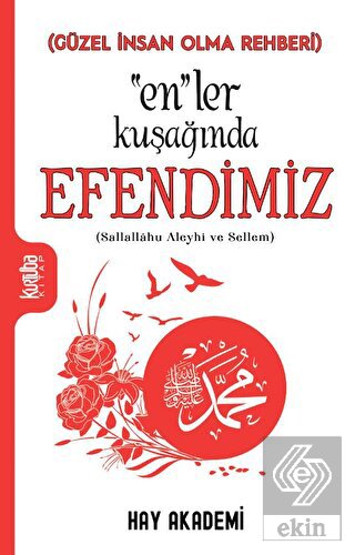 "En"ler Kuşağında Efendimiz