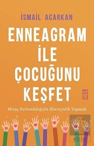 Enneagram ile Çocuğunu Keşfet