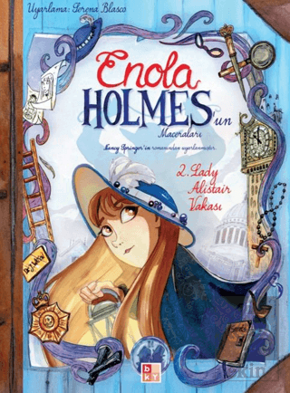 Enola Holmes'un Maceraları 2 - Lady Alistair Vakası Moise Kissous Babı