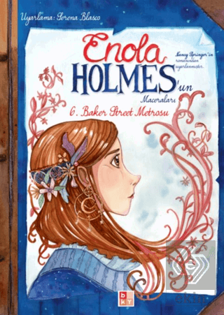 Enola Holmes'un Maceraları 6 -Baker Street Metrosu Moise Kissous Babıa