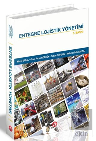 Entegre Lojistik Yönetimi