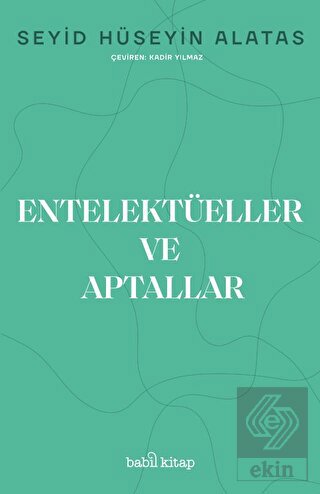 Entelektüeller ve Aptallar