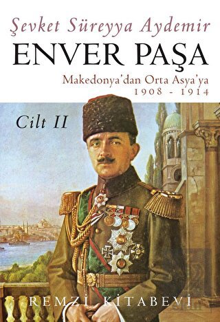 Enver Paşa Cilt 2