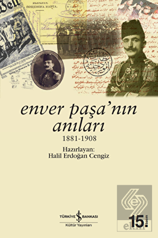 Enver Paşa\'nın Anıları