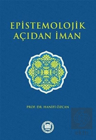 Epistemolojik Açıdan İman
